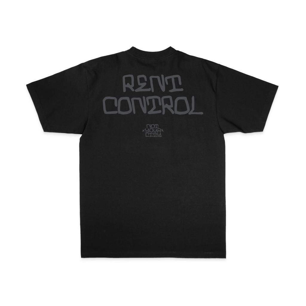“RENT CONTROL” TEE (BLACK)